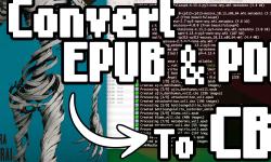 Featured image of post Convert PDF, EPUB, CBR files to CBZ