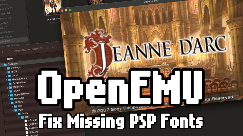 Featured image of post Missing PSP Fonts in OpenEmu